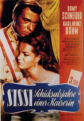茜茜公主3Sissi - Schicksalsjahre einer Kaiserin