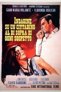 对一个不容怀疑的公民的调查/Indagine su un cittadino al di sopra di ogni sospetto