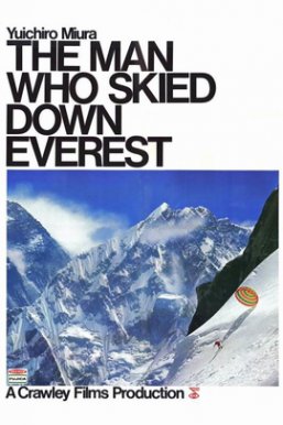 第一位滑雪下珠峰的人/The Man Who Skied Down Everest