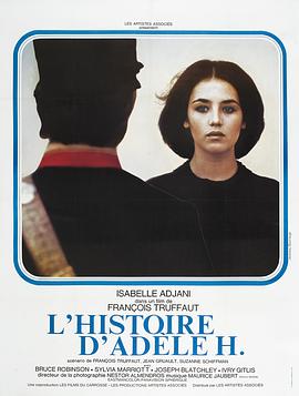 阿黛尔·雨果的故事L'histoire d'Adèle H.