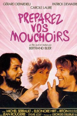 掏出你的手帕/Preparez vos mouchoirs