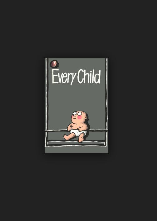 每个孩子/Every Child