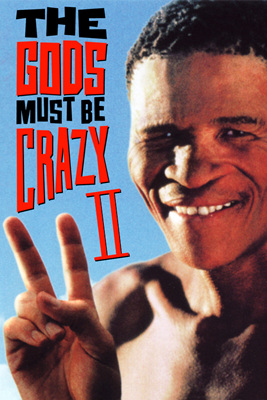 上帝也疯狂2The Gods Must Be Crazy II