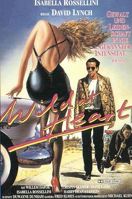 我心狂野Wild at Heart