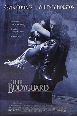 保镖The Bodyguard