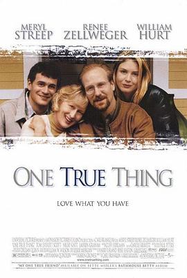 亲情无价One True Thing