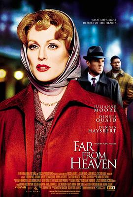 远离天堂Far from Heaven