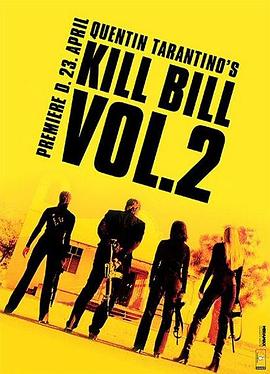 杀死比尔2Kill Bill: Vol. 2