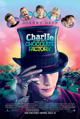 查理和巧克力工厂Charlie and the Chocolate Factory