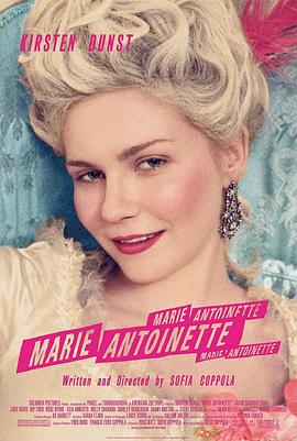 绝代艳后Marie Antoinette