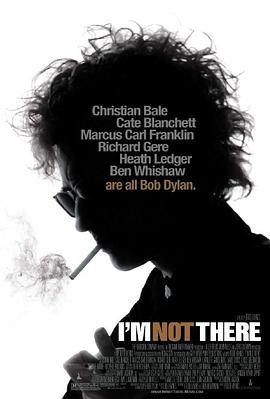 我不在那儿I'm Not There