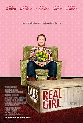 充气娃娃之恋/Lars and the Real Girl
