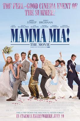 妈妈咪呀Mamma Mia!