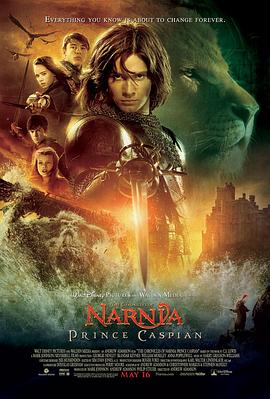 纳尼亚传奇2：凯斯宾王子The Chronicles of Narnia: Prince Caspian