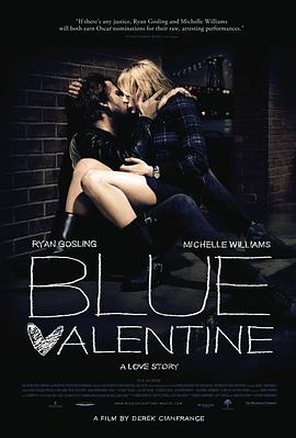 蓝色情人节Blue Valentine