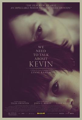 凯文怎么了We Need to Talk About Kevin