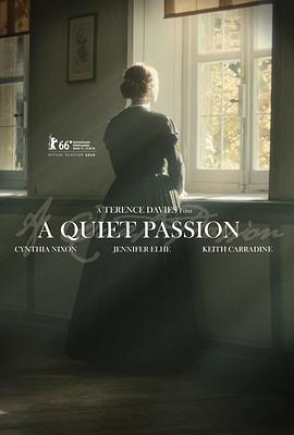 宁静的热情A Quiet Passion