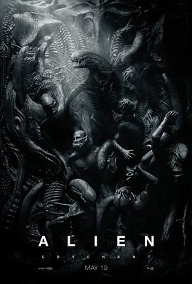 异形：契约Alien: Covenant