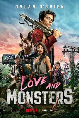 爱与怪物Love and Monsters