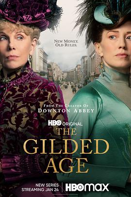 镀金时代 第一季The Gilded Age Season 1