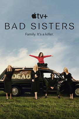 坏姐妹 第一季Bad Sisters Season 1