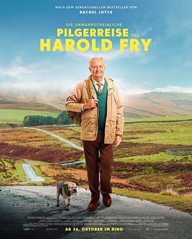 一个人的朝圣 The Unlikely Pilgrimage of Harold Fry
